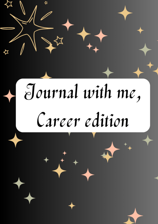 Journal with me, career edition